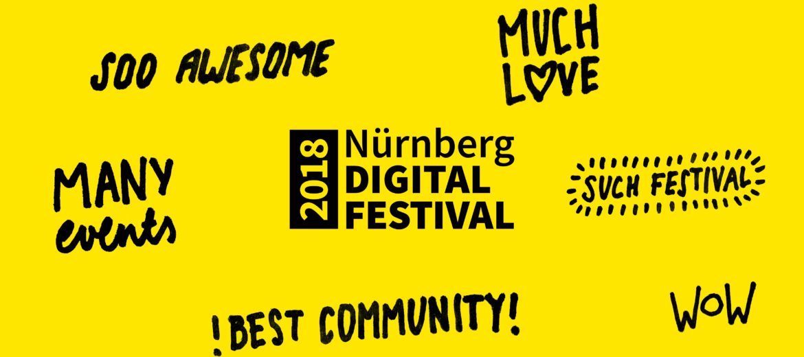 So geht Wachstum: 12.000 Besucherinnen und Besucher beim Nürnberg Digital Festival 2018