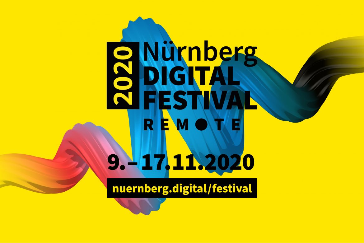 Nürnberg Digital Festival REMOTE – endlich richtig digital!